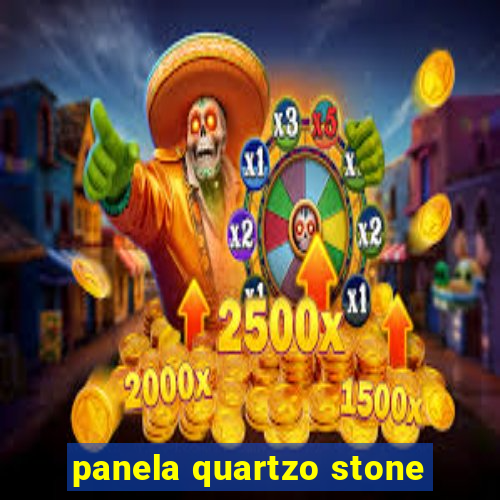 panela quartzo stone